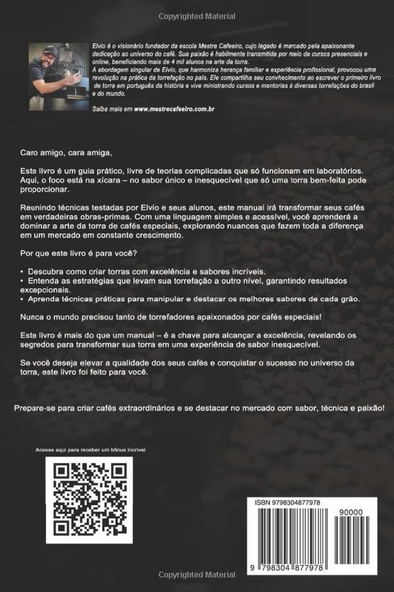 Manual da torra do café: Guia prático da torrefação de sucesso (Portuguese Edition)