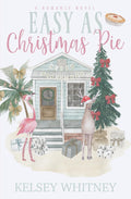 Easy as Christmas Pie: a heartwarming, holiday romance