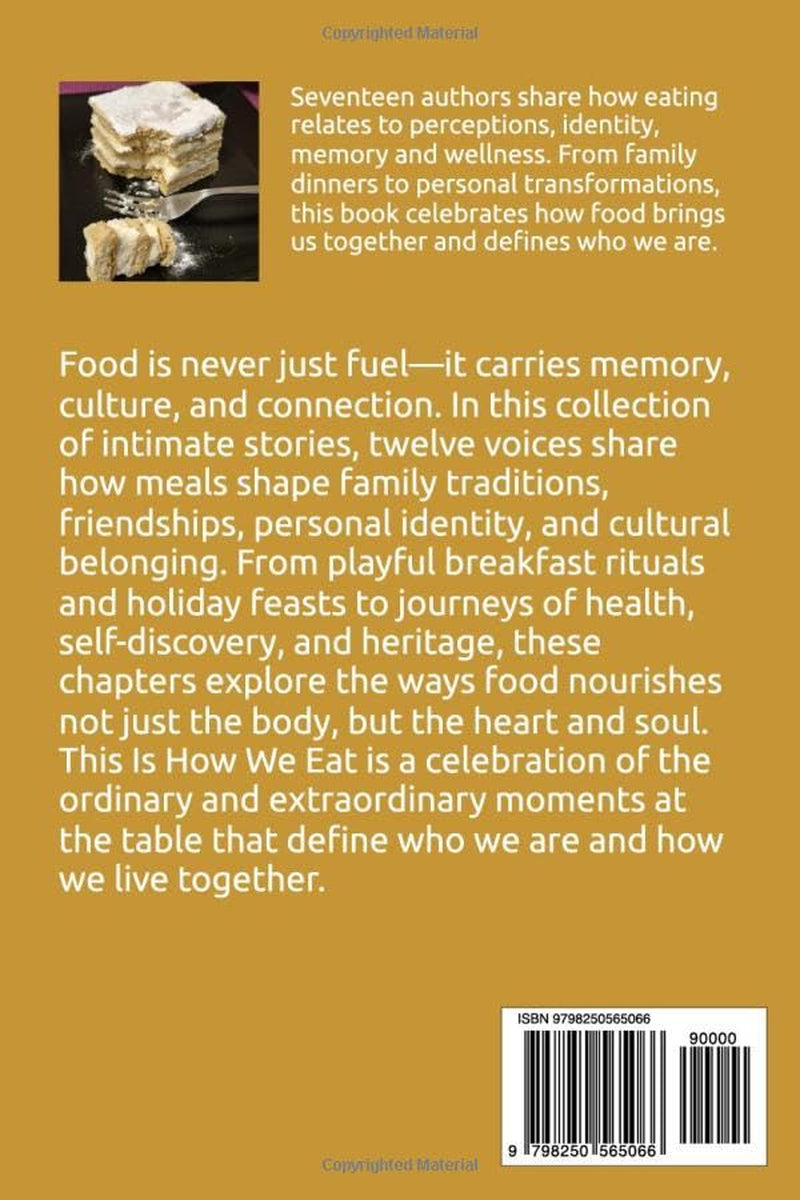 This Is How We Eat: Stories About Food, Culture and Connection