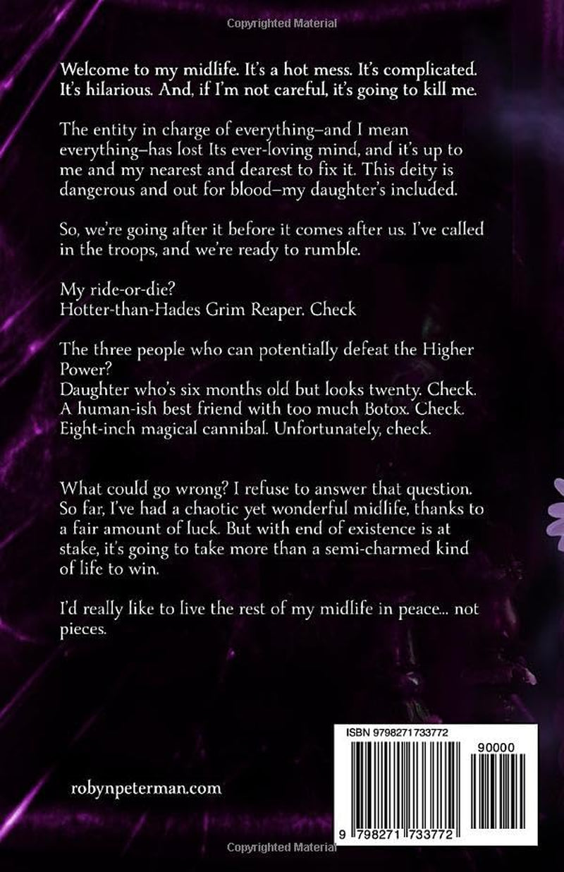 Semi-Charmed Midlife: A Paranormal Women’s Fiction Novel: Good To The Last Death, Book Fourteen