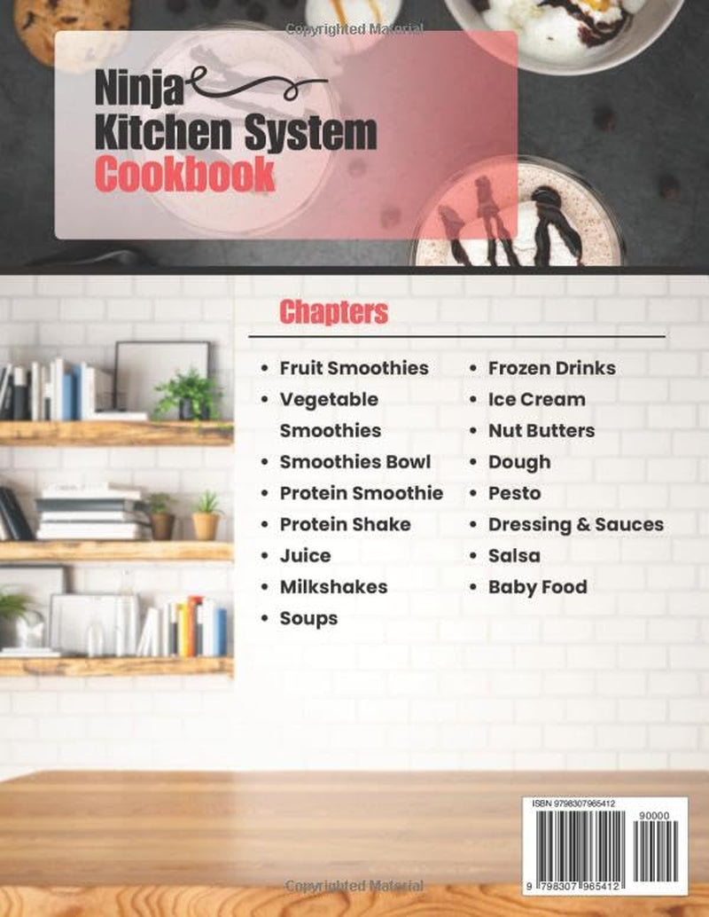 Ninja Kitchen System Cookbook: Unleash the Power of Your Ninja Mega Kitchen System - 160+ Recipes for Smoothies, Soups, Frozen Treats, and More
