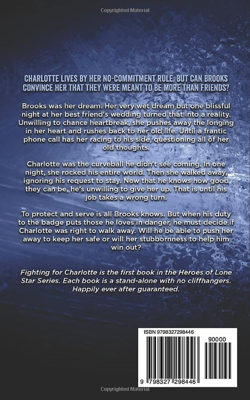 Fighting for Charlotte (Heroes of Lone Star)
