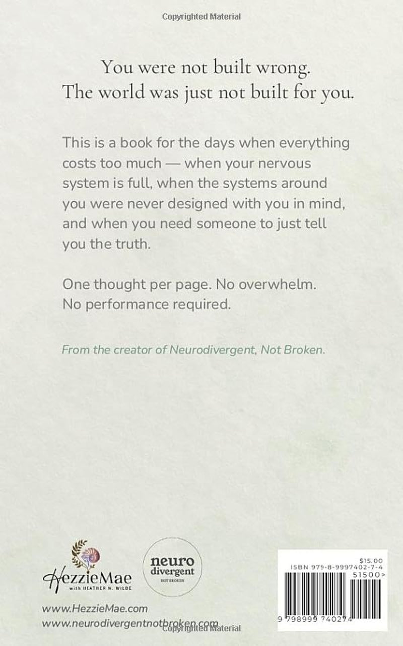 10 Things You Might Need To Hear Today: Thoughts and Quotes for Neurodivergent Minds