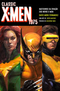 Classic X-Men 1975: Bastidores da criação dos Novos X-Men (Portuguese Edition)
