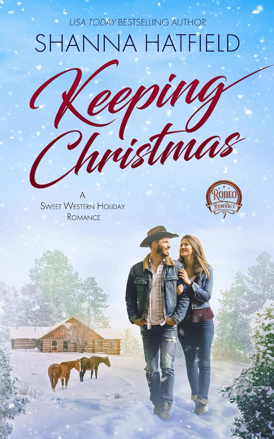 Keeping Christmas: Sweet Western Romance (Rodeo Romance)