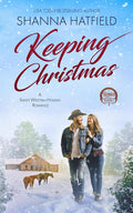 Keeping Christmas: Sweet Western Romance (Rodeo Romance)
