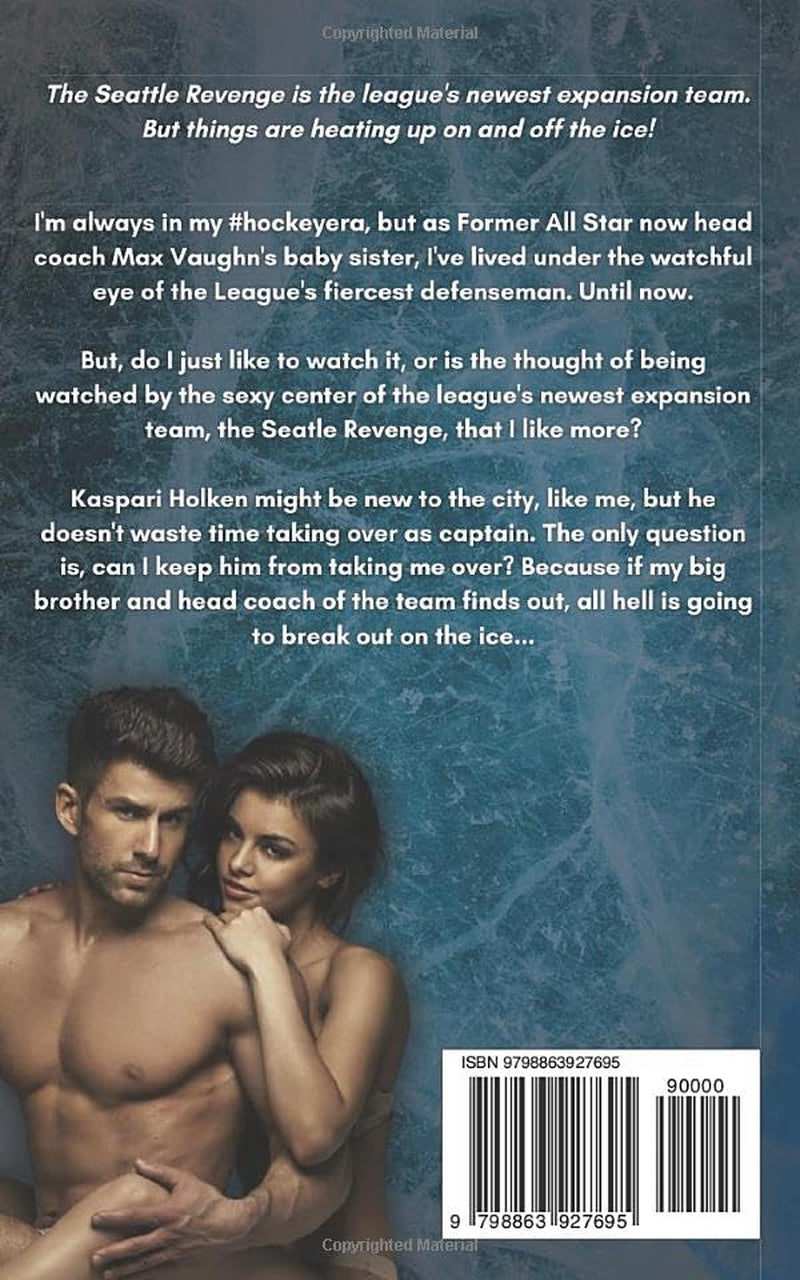 Spicy Puck: A He Falls First For His Coach's Little Sister Romance (Seattle Revenge)