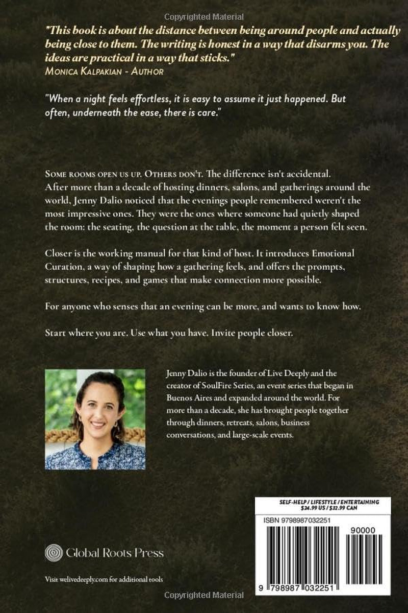 Closer: A Guide To Unforgettable Gatherings