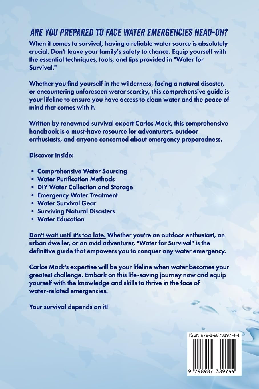 Water for Survival: Essential Techniques, Tools, and Tips to Survive Any Water Emergency