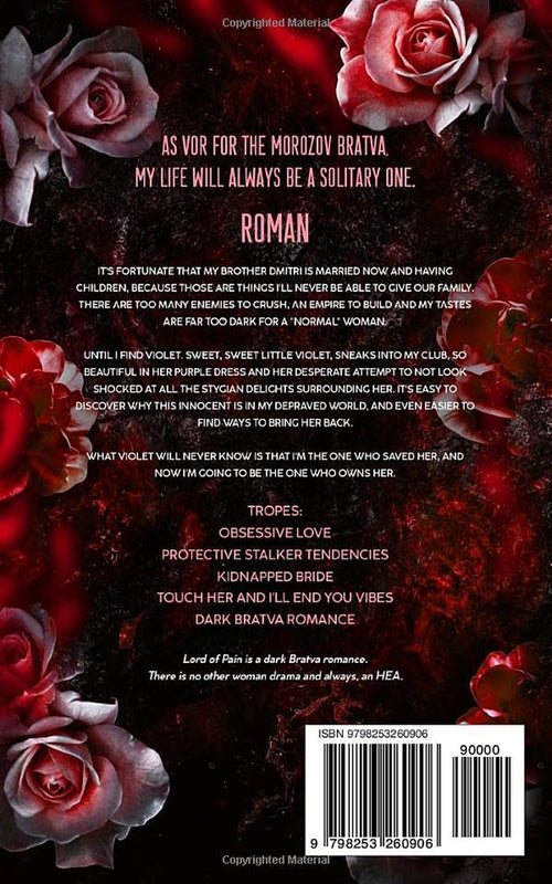 Lord of Pain: An Obsessive Love, Secret Marriage Dark Bratva Romance (The Bratva Lords)