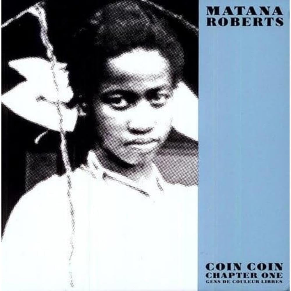 COIN COIN CHAPTER ONE: GENS DE COULEUR LIBRE