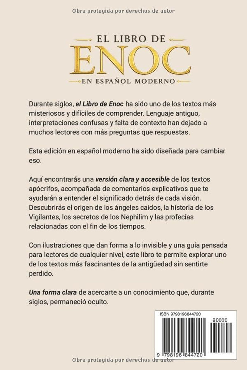 El Libro de Enoc en Español Moderno: Cómo comprender los textos apócrifos, los ángeles caídos y las profecías del fin de los tiempos con ilustraciones y comentarios explicativos (Spanish Edition)