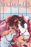 Let Them Fall: Fall Series Book 1