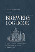 The Brewery Log Book: A Place-Collecting Journal for Brewery Visits