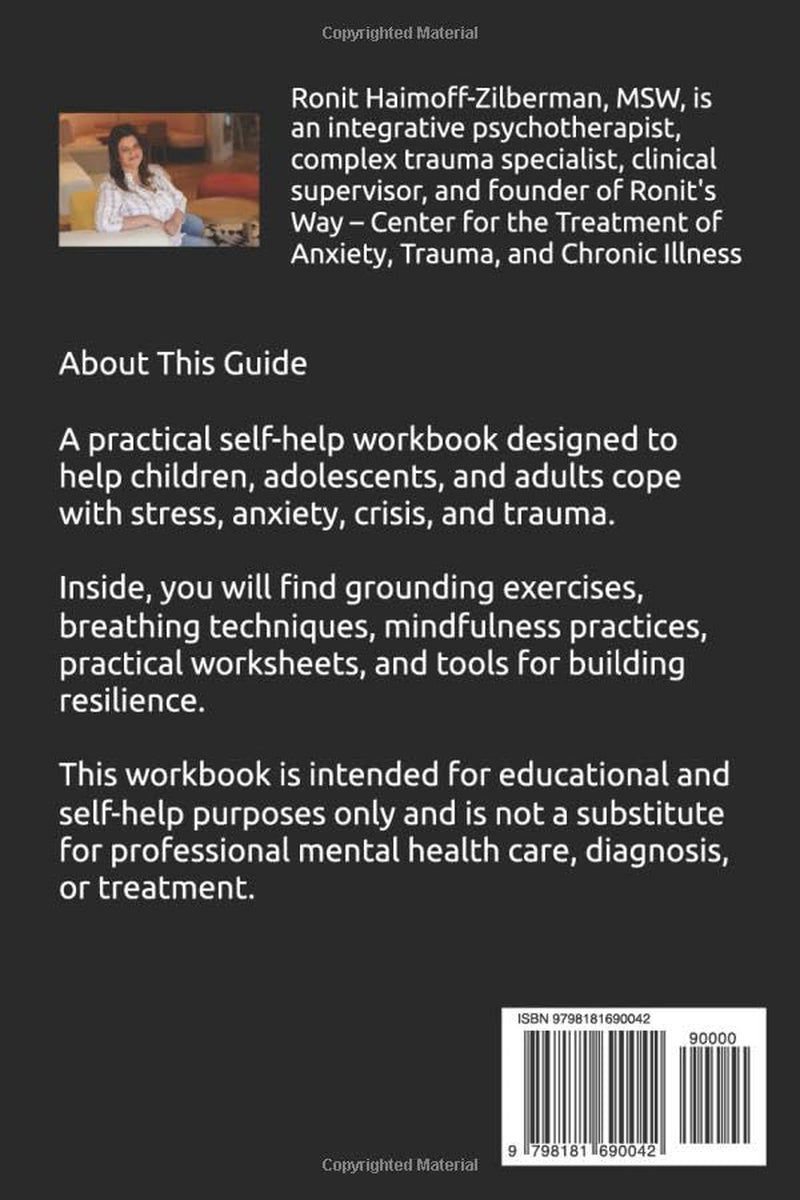 A Self Help guide for crisis and Trauma: For Working with Children, Adolescents and Adults