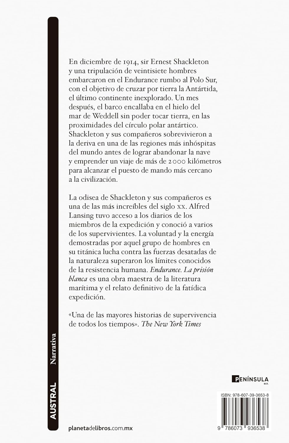 Endurance. La prisión blanca: El legendario viaje de Shackleton al Polo Sur / Endurance: Shackleton’s Incredible Voyage (Spanish Edition)