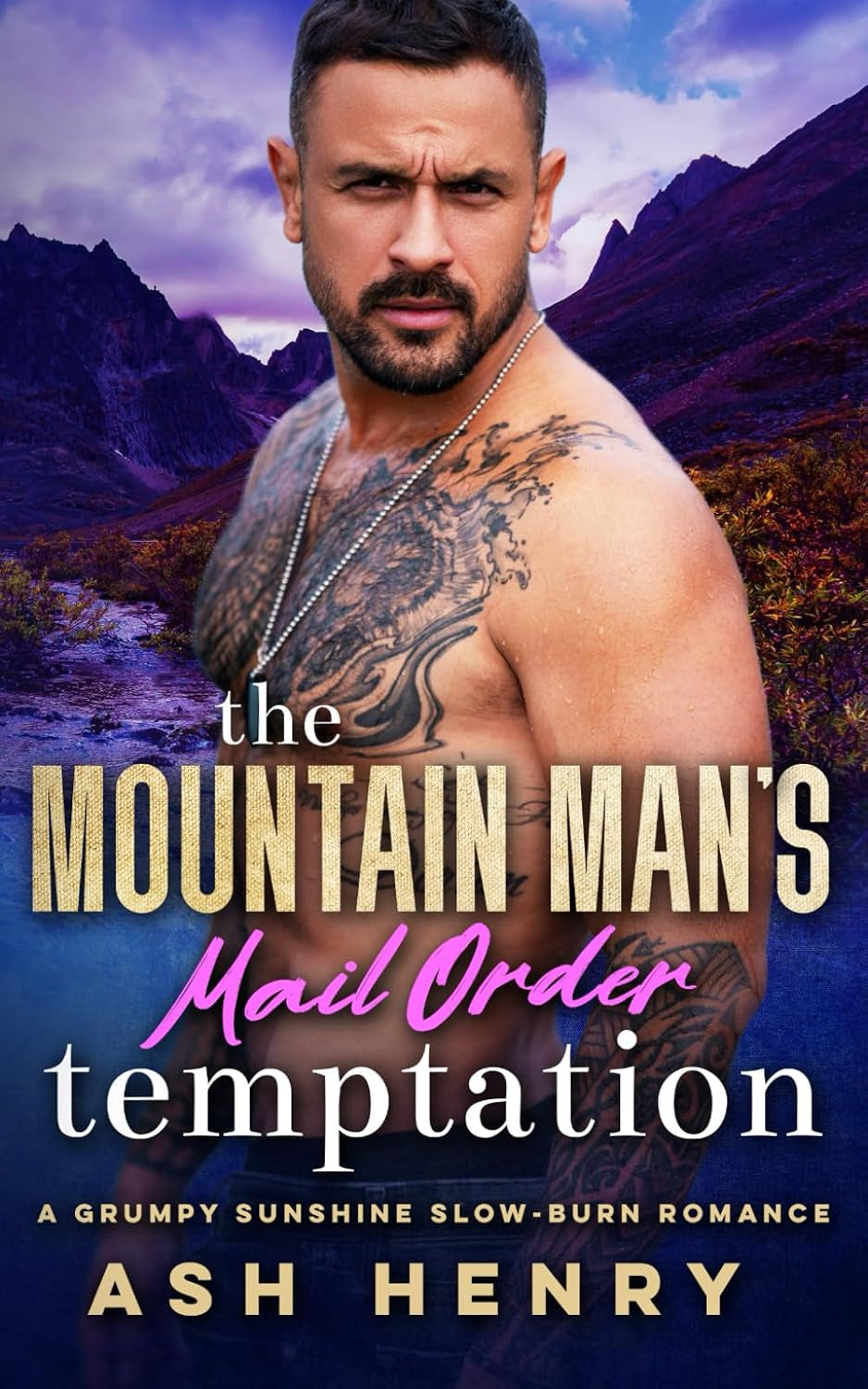 The Mountain Man's Mail Order Temptation: A Mountain Man Sanctuary Story (Mountain Men of White Falls)