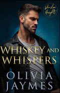 Whiskey and Whispers (Winslow Heights)