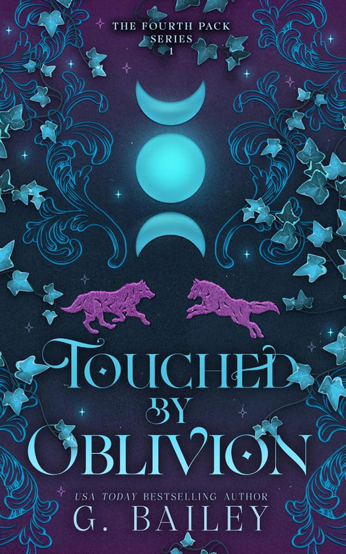 Touched by Oblivion (The Fourth Pack Series)