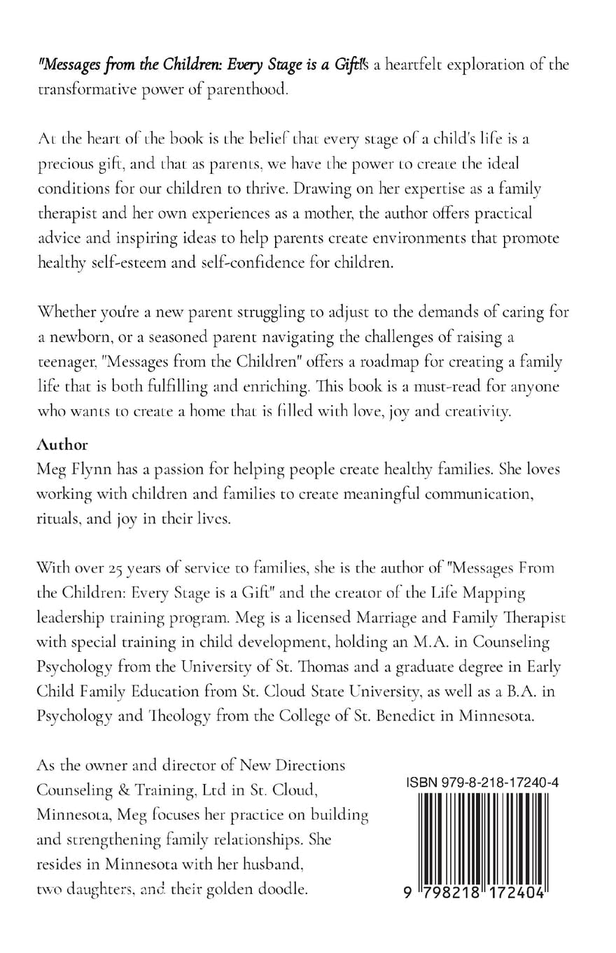 Messages from the Children: Every Stage is a Gift