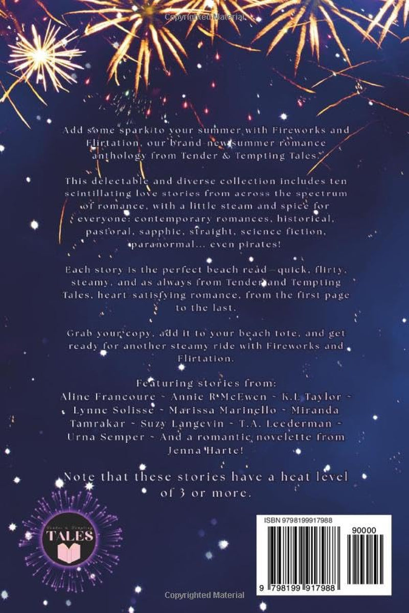 Fireworks & Flirtation: A steamy summer romance anthology (Tender & Tempting Tales Magazine)