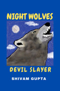 Night Wolves: Devil Slayer