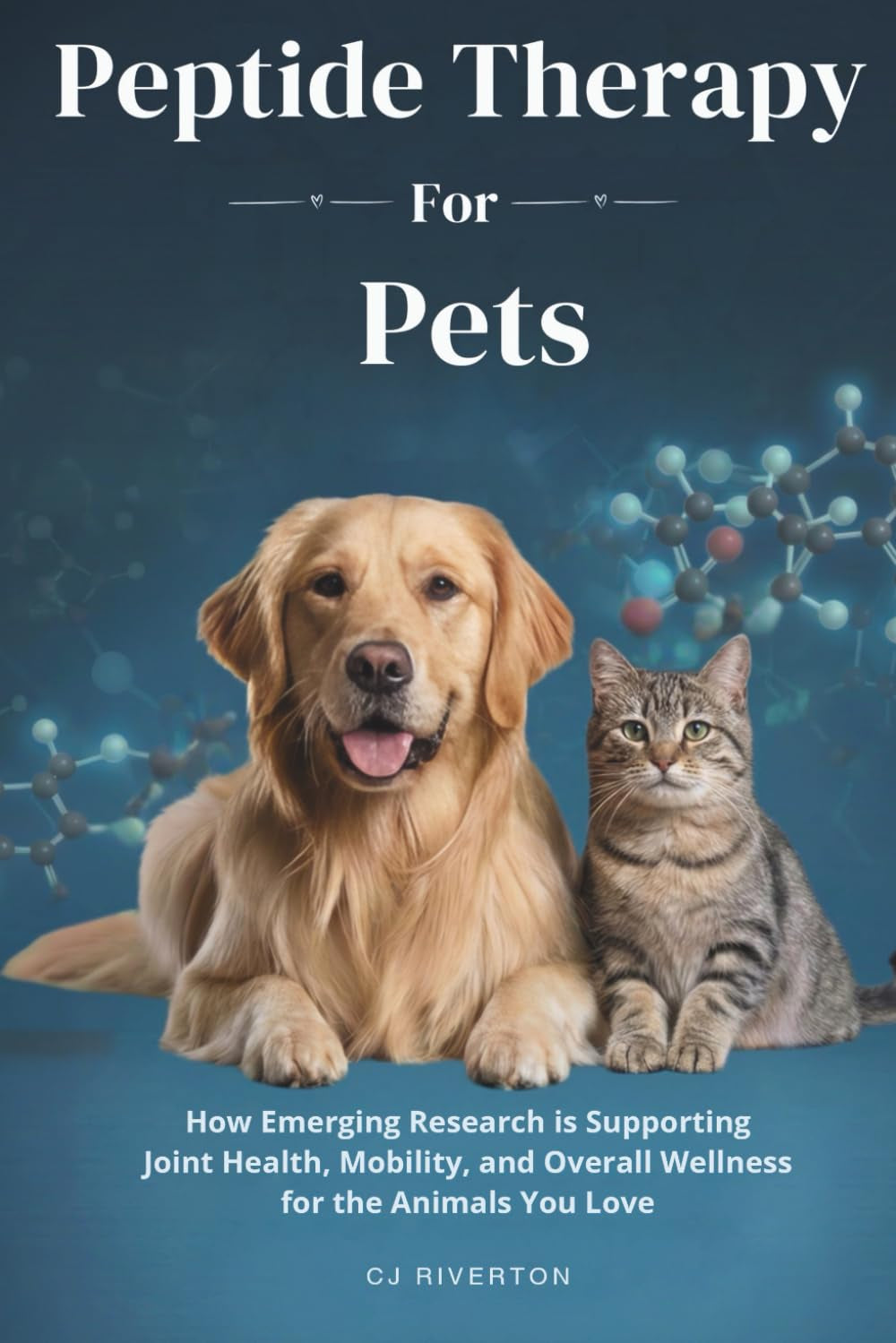 Peptides For Pets: How Emerging Research is Supporting Joint Health, Mobility, and Overall Wellness for the Animals You Love
