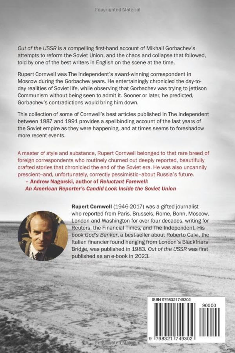 Out of the USSR: Rupert Cornwell's reports from the Soviet Union