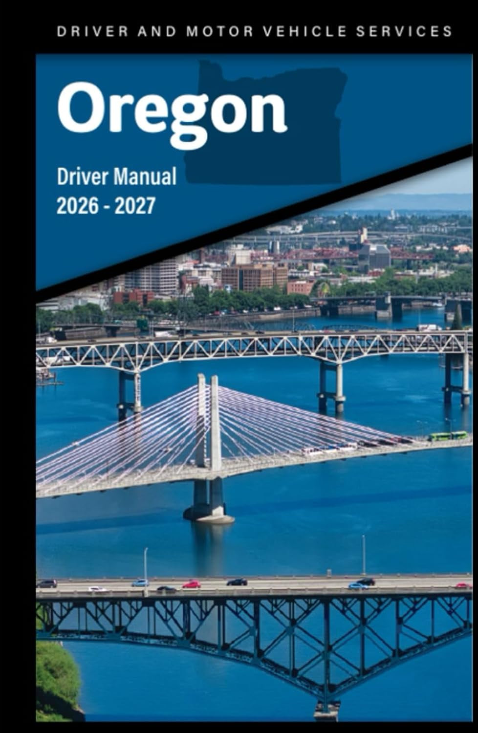 Oregon Driver Manual: 2026 - 2027