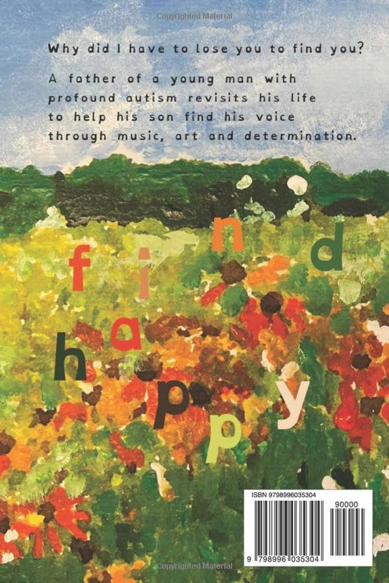 THE MEADOW between us: Where a father found his autistic son and a family found itself