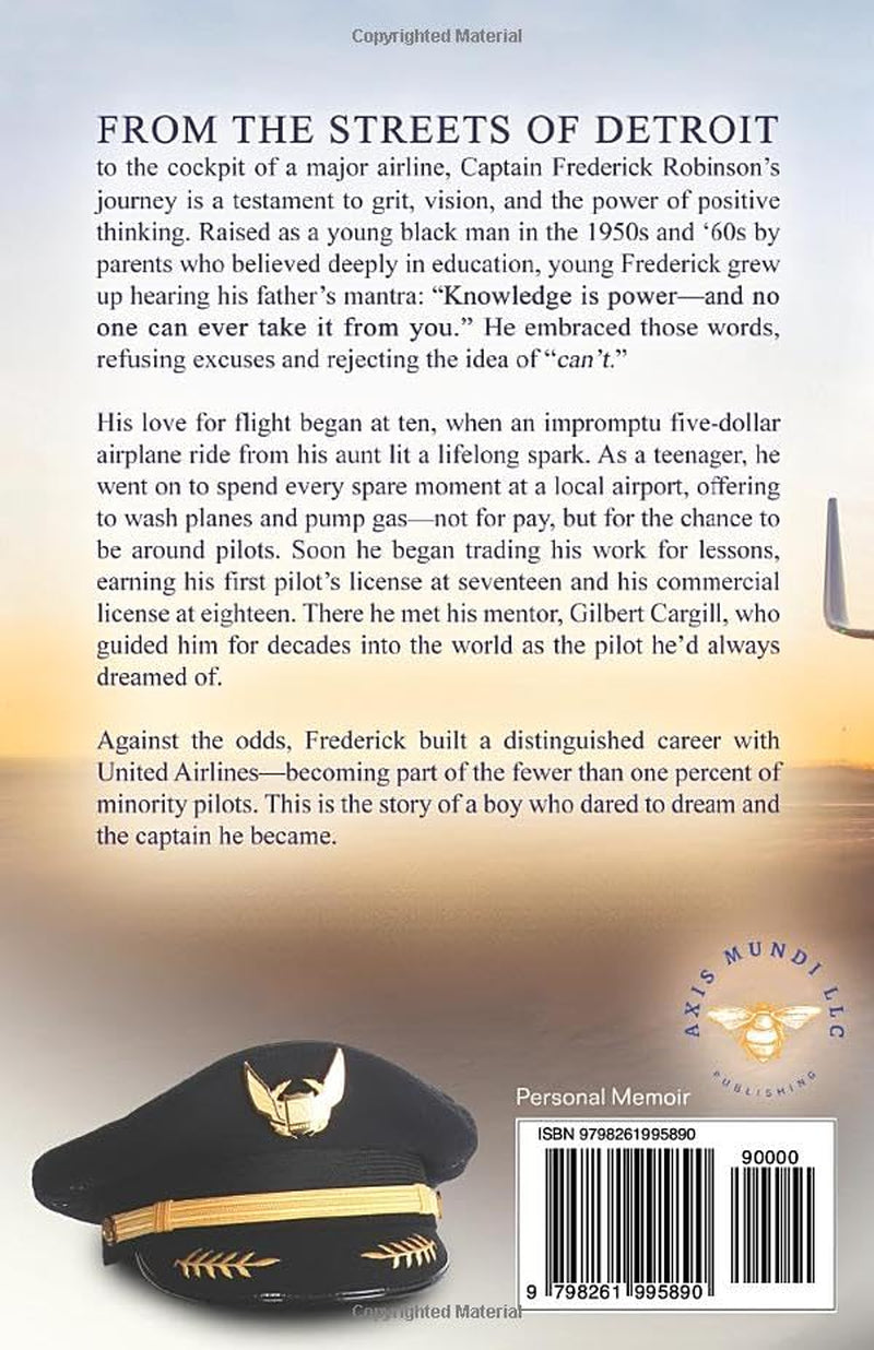 The Renaissance Aviator: An Odyssey of Dedication, Cultivation, and Opportunity
