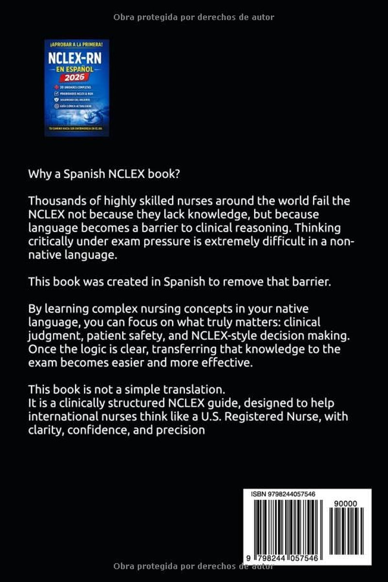 NCLEX-RN en Español 2026: Guía Completa de Enfermería Clínica con 30 Unidades, Prioridades NCLEX, Seguridad del Paciente y Next Generation NCLEX (NGN) (Spanish Edition)