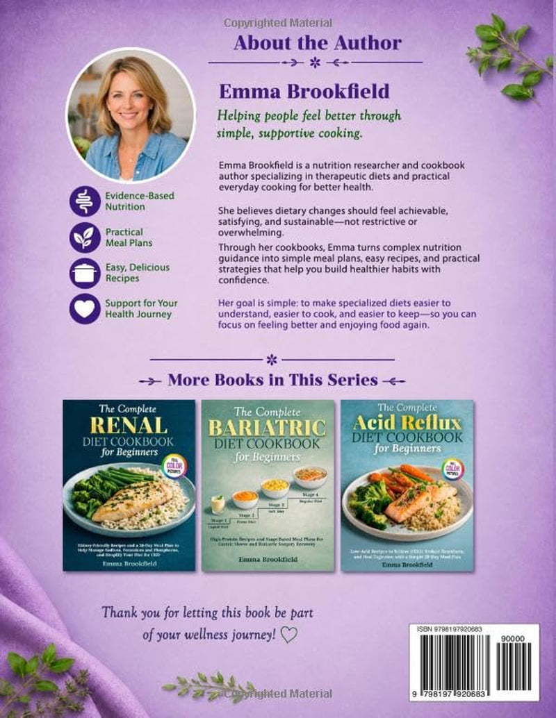 The Complete Low FODMAP Diet Cookbook for Beginners: Simple Gut-Friendly Recipes and a 28-Day Meal Plan to Relieve IBS, Reduce Bloating, and Feel ... Health Kitchen Series by Emma Brookfield)