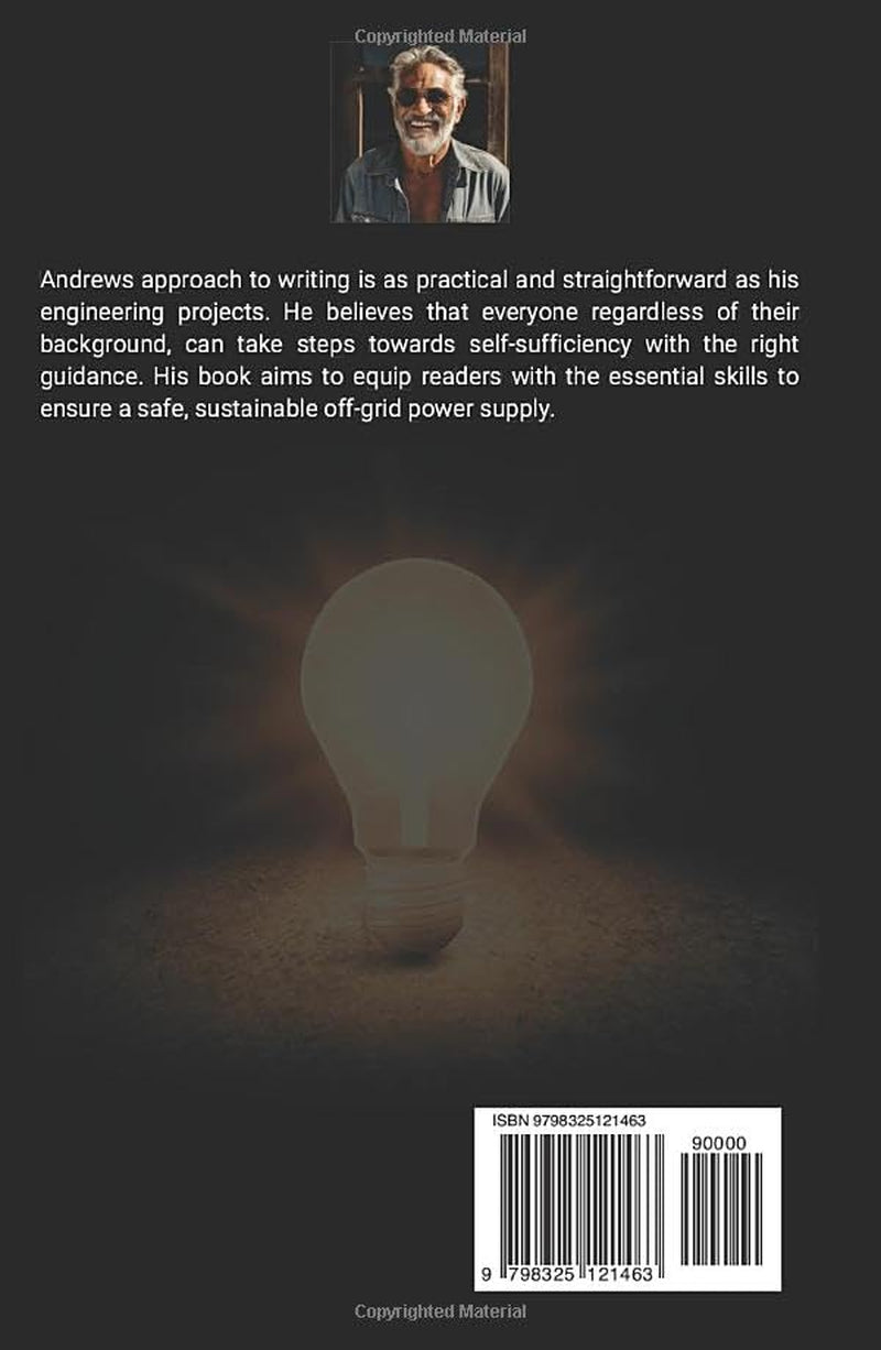 Off The Grid Prepper’s Power Survival Plan: Master DIY Solar & Wind Renewable Energy for Self-Sufficient Living and Cost Savings