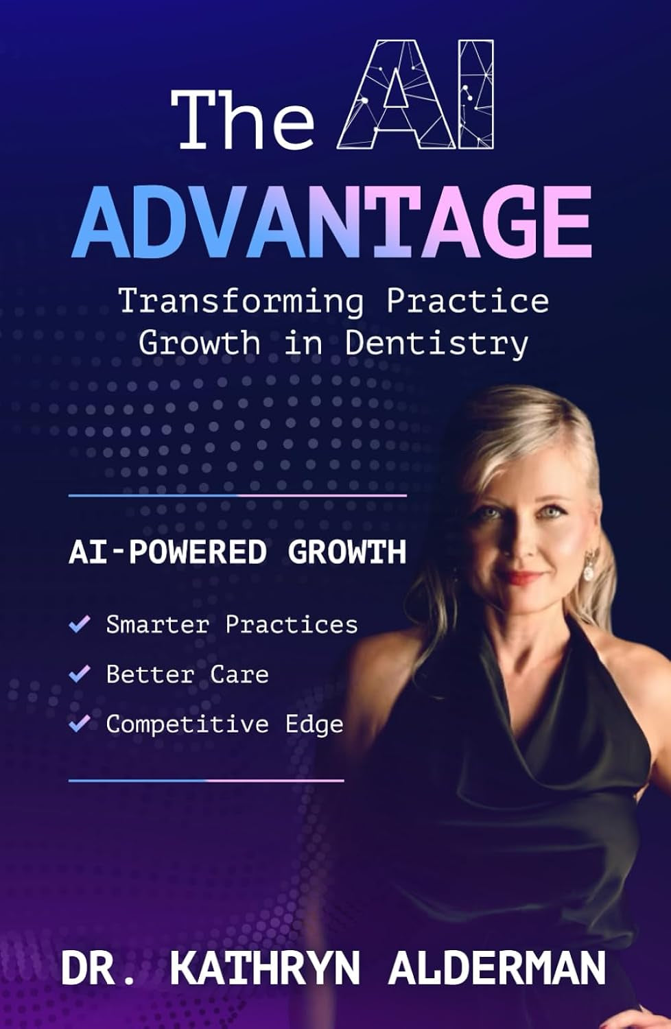 The AI Advantage: Transforming Practice Growth in Dentistry