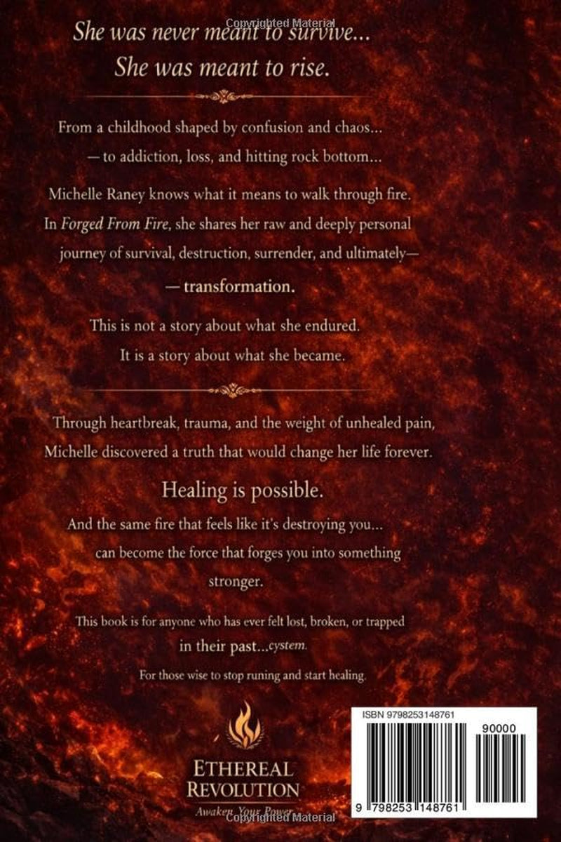 Forged From Fire: From Survival to Sovereignty