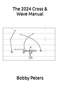 The 2024 Cross & Wave Manual