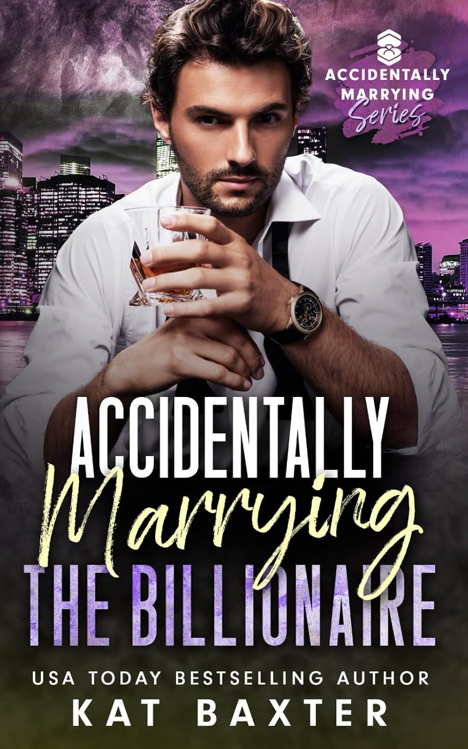 Accidentally Marrying the Billionaire