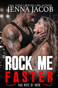 Rock Me Faster (Bad Boys of Rock)