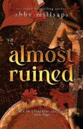 Almost Ruined (Men of Evercrisp Orchard)