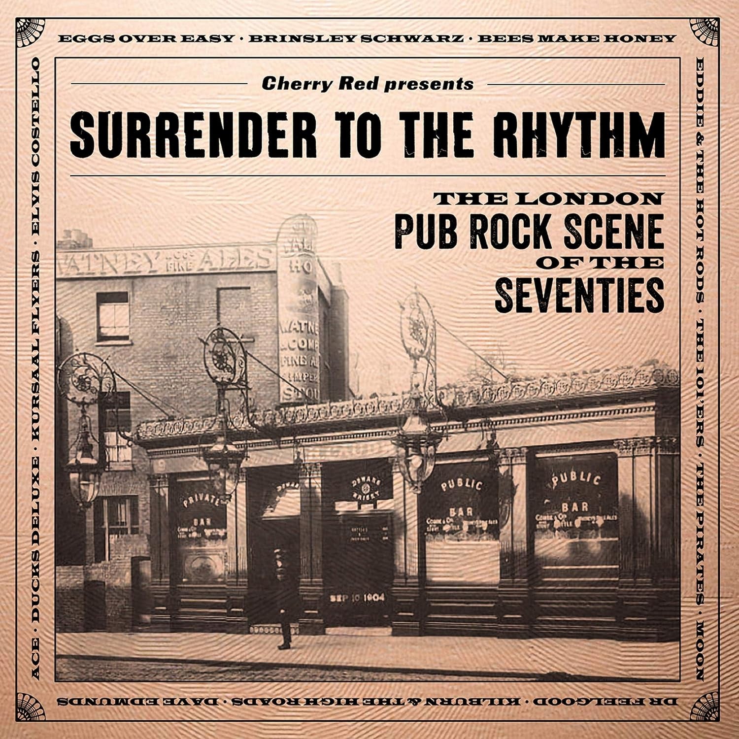 Surrender To The Rhythm: London Pub Rock Scene Of The Seventies / Various