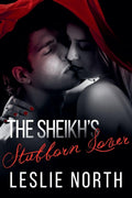 The Sheikh's Stubborn Lover (The Adjalane Sheikhs)
