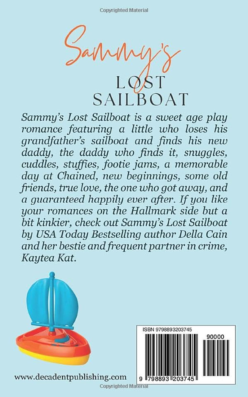 Sammy's Lost Sailboat (Found by Daddy)