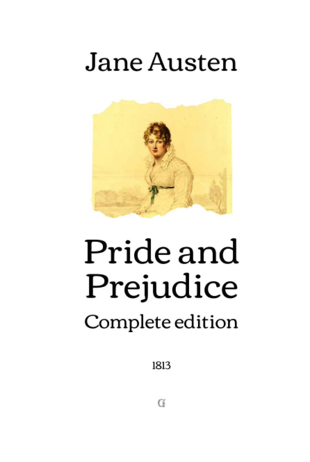 Pride and Prejudice: Complete edition (1813)