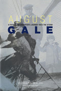 August Gale: A Father and Daughter's Journey into the Storm