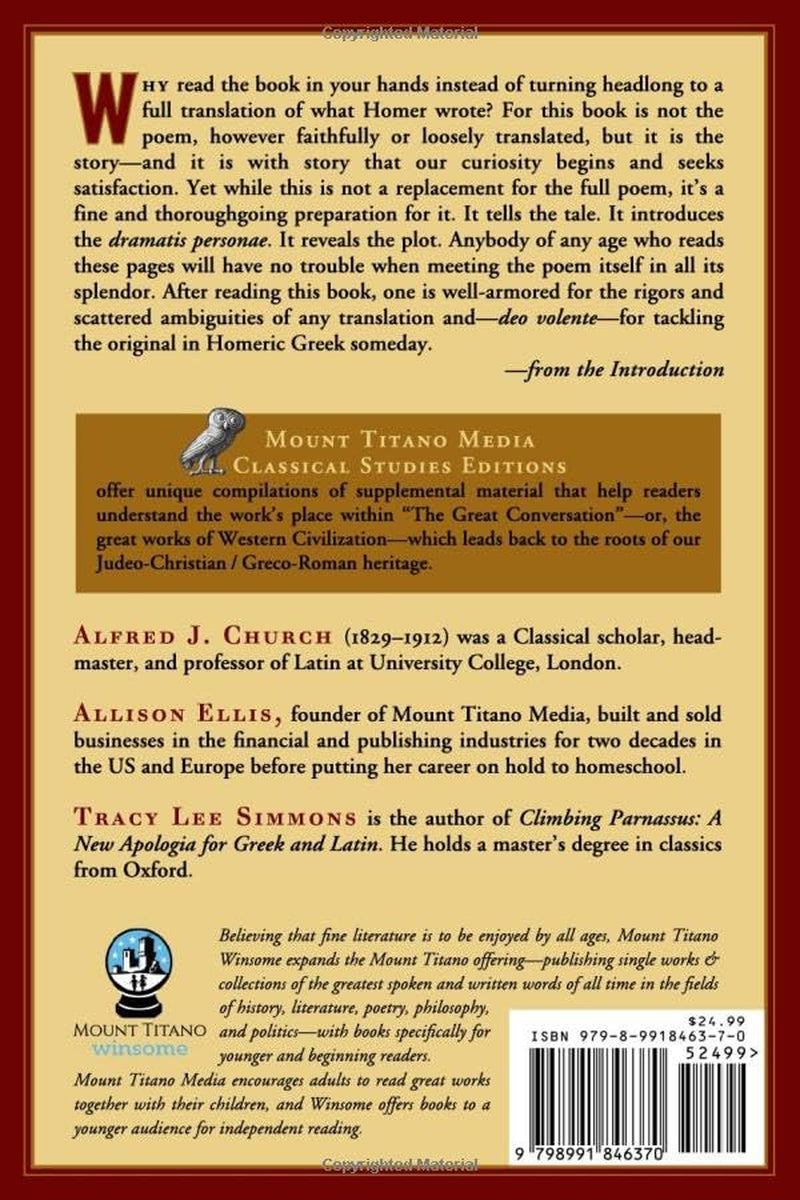 The Story of the Iliad and the Batrachomyomachia (Annotated)
