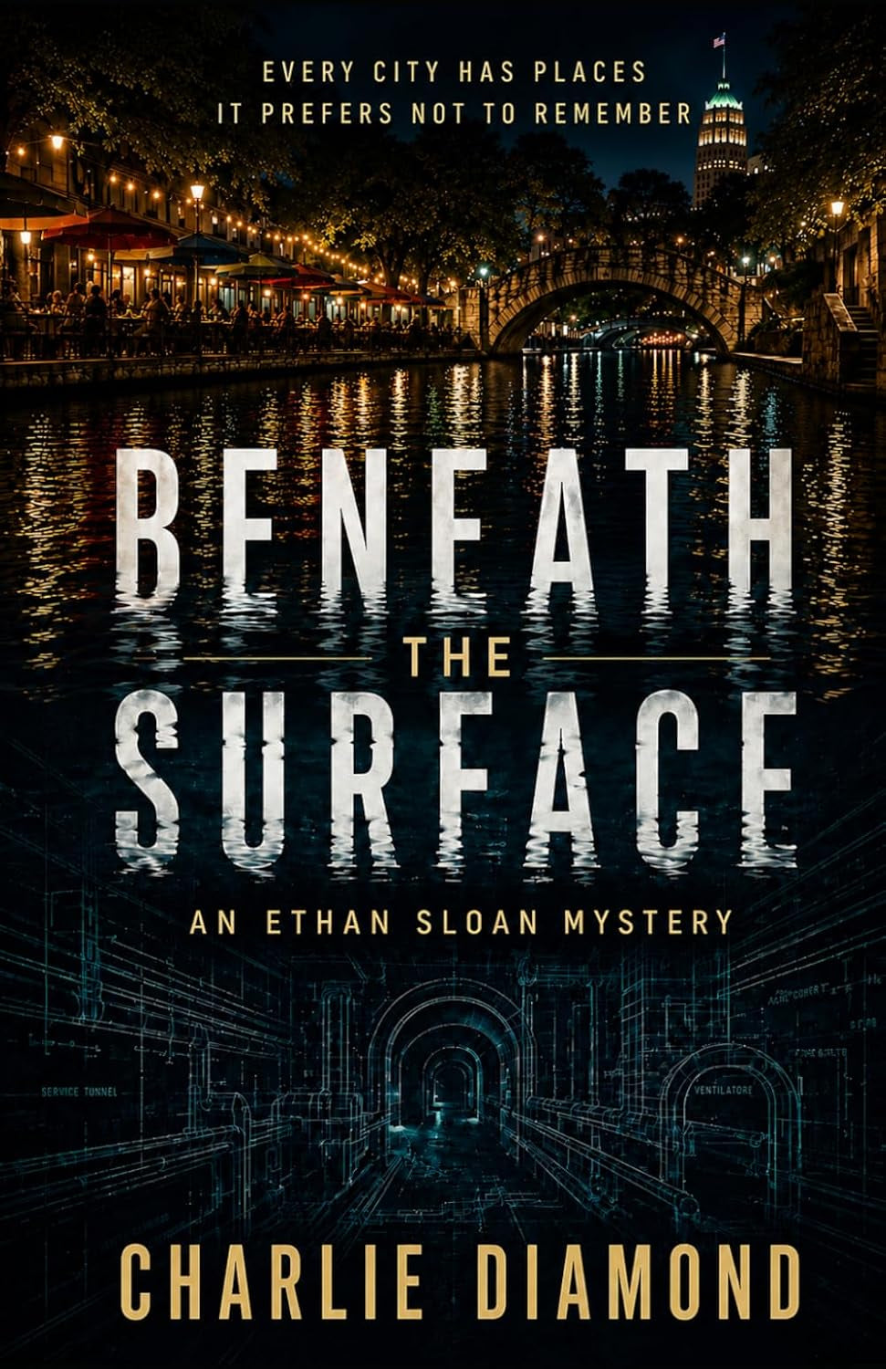 Beneath The Surface: An Ethan Sloan Mystery (The Ethan Sloan Mystery Series)