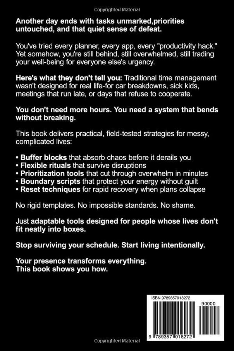 The Only Time Management Book You'll Ever Need: Real-Life Fixes to Finally Make Time Work for You