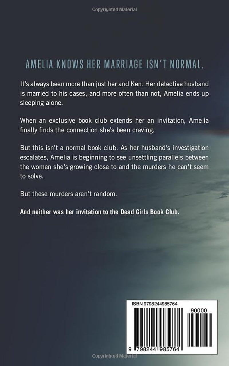 The Dead Girls Book Club: A Psychological Thriller