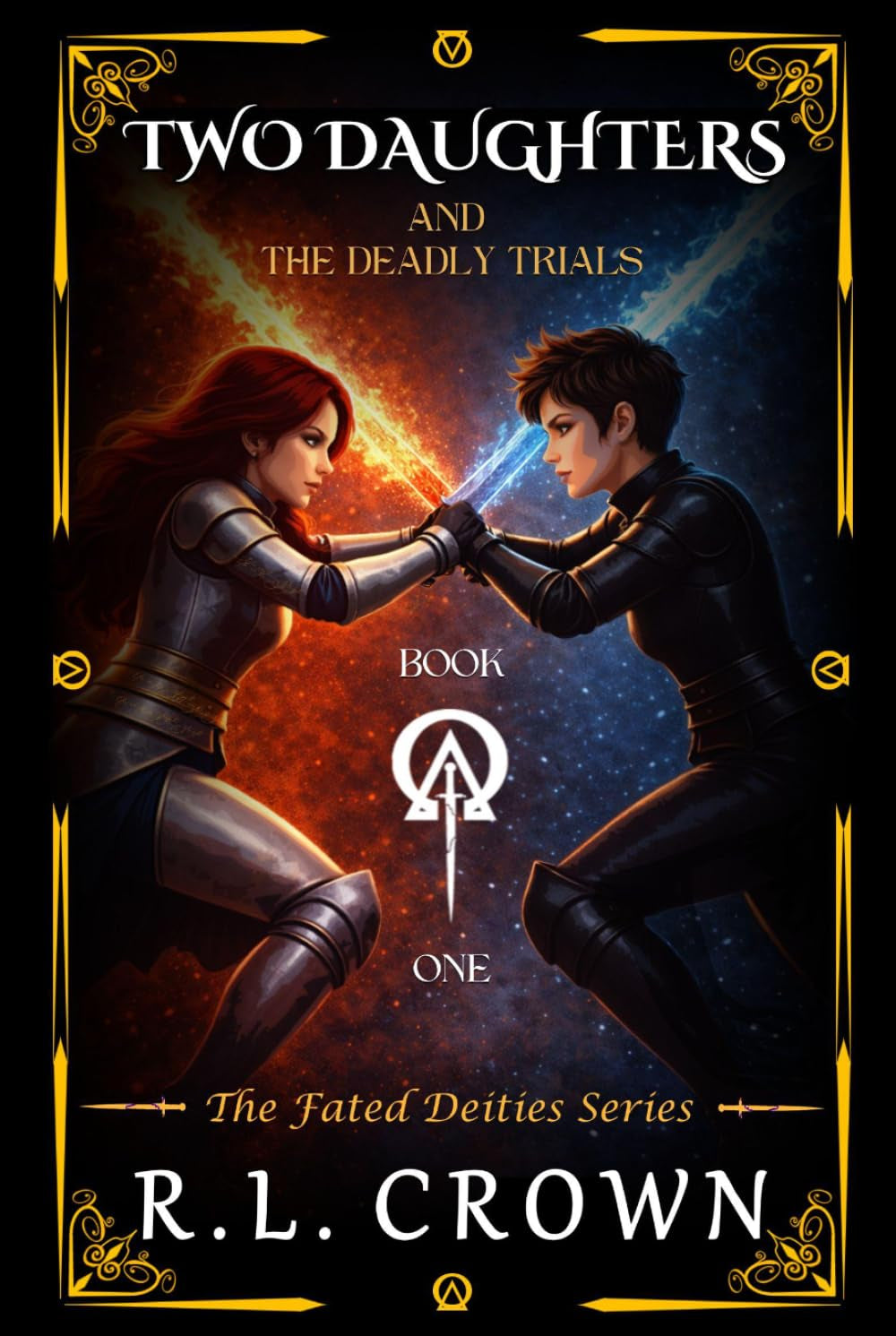 Two Daughters and The Deadly Trials (The Fated Deities Series)